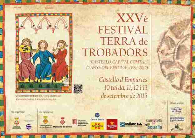 XXVè Festival Terra de Trobadors Castellò d'Empuries 2015