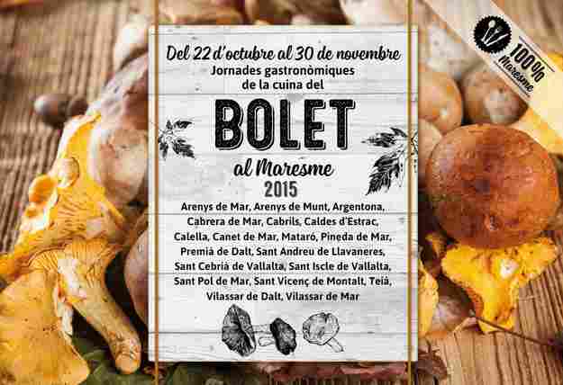 Jornades Gastronòmiques de la Cuina del Bolet al Maresme del 2015