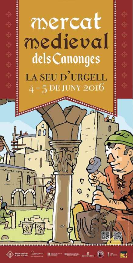 15è Mercat Medieval dels Canonges – La Seu d'Urgell 2016